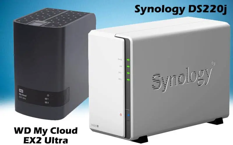 WD My Cloud EX2 Ultra vs Synology DS220j