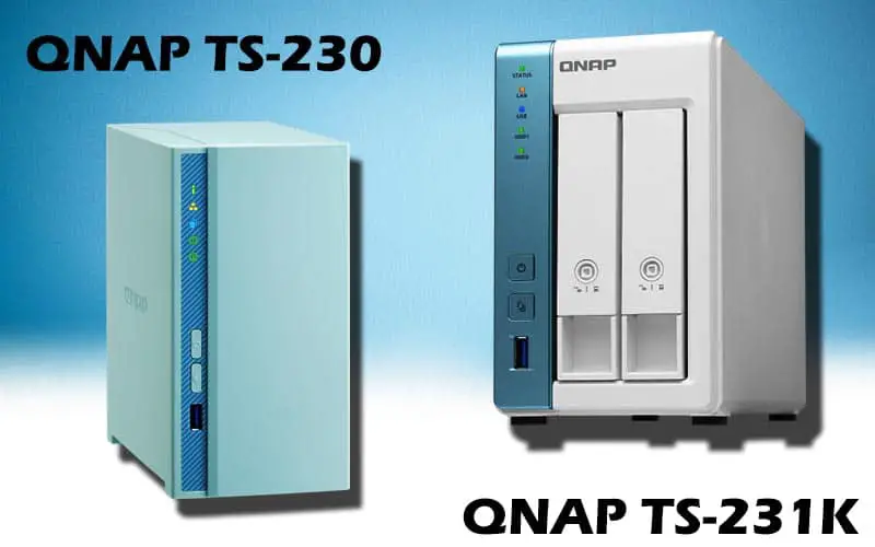 QNAP TS 230 vs QNAP TS 231k