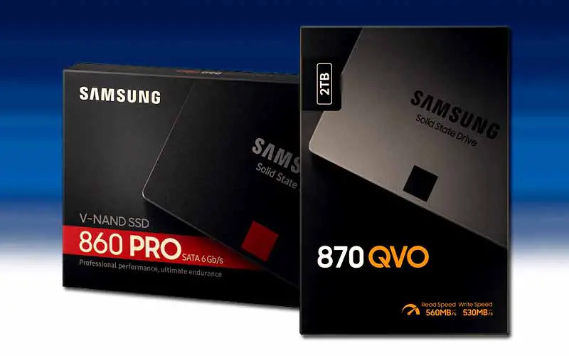Samsung 860 PRO VS 870 QVO